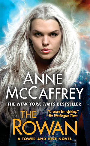 The Rowan by Anne McCaffrey