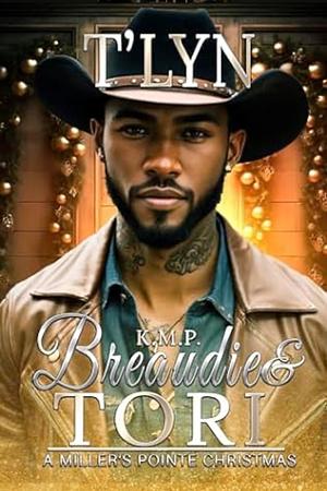 Breaudie & Tori: A Miller's Pointe Christmas by T'Lyn