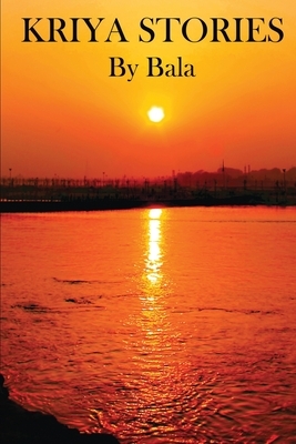 Kriya Stories by Bala