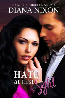 Hate at First Sight by Diana Nixon