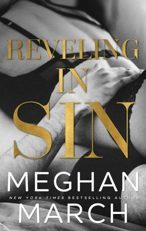 Reveling in Sin by Meghan March
