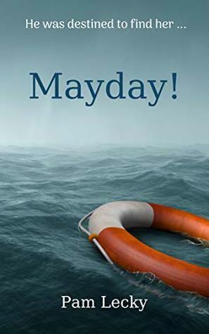 Mayday by Pam Lecky