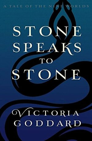 Stone Speaks to Stone by Victoria Goddard