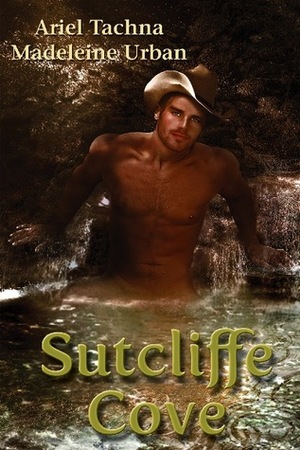 Sutcliffe Cove by Madeleine Urban, Ariel Tachna