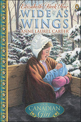 Wide as Wings by Anne Laurel Carter