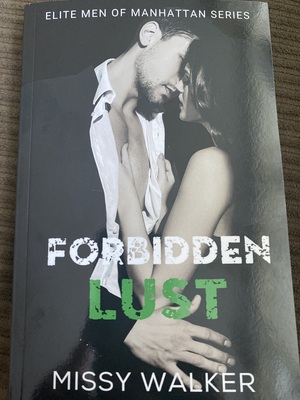 Forbidden Lust by Missy Walker