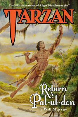 Tarzan: Return to Pal-ul-don by Will Murray
