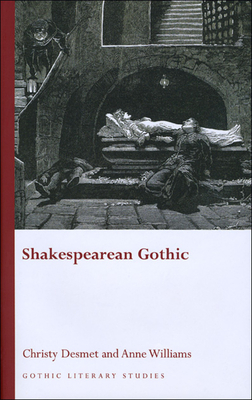 Shakespearean Gothic by 