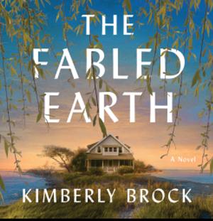 The Fabled Earth by Kimberly Brock