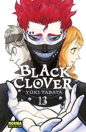 Black Clover, Vol. 13 by Yûki Tabata