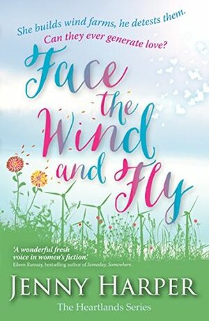 Face the Wind and Fly by Jenny Harper