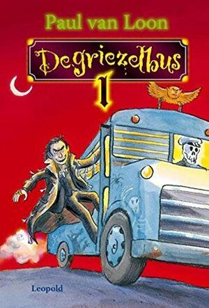 De griezelbus 1 by Paul van Loon, H. van Look