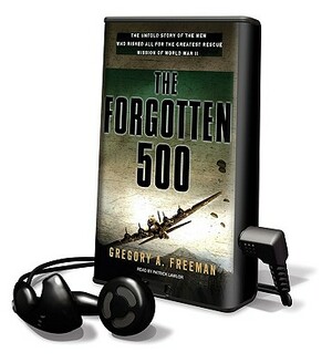 Forgotten 500 by Gregory A. Freeman