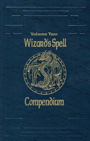 Wizard's Spell Compendium, Vol. 2 by Jon Pickens
