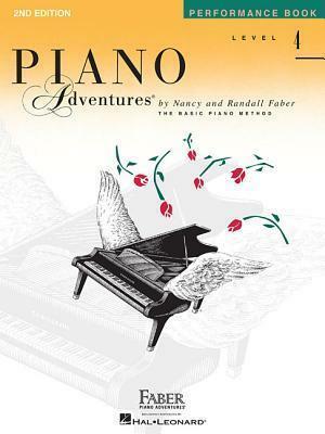 Piano Adventures Performance Book, Level 4 by Randall Faber, Nancy Faber