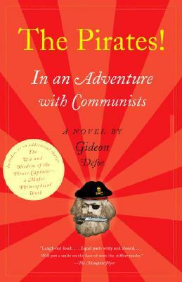 The Pirates!: In an Adventure with Communists by Gideon Defoe