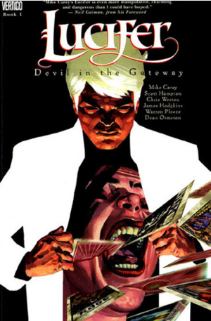 Lucifer, Vol. 1: Devil in the Gateway by Mike Carey