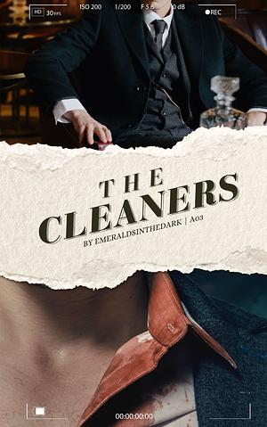 The Cleaners by emeraldsinthedark