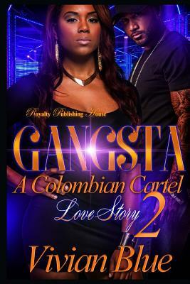 Gangsta 2 by Vivian Blue