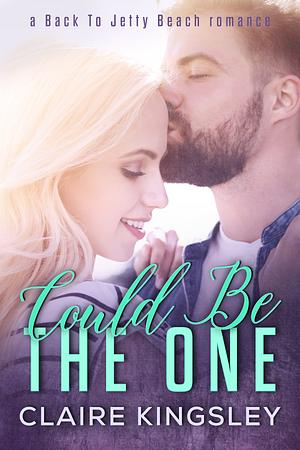 Could Be the One by Claire Kingsley
