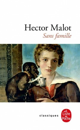 Sans Famille by Hector Malot