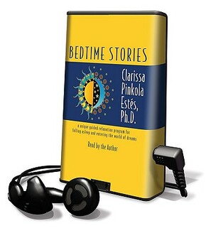 Bedtime Stories by Clarissa Pinkola Estés