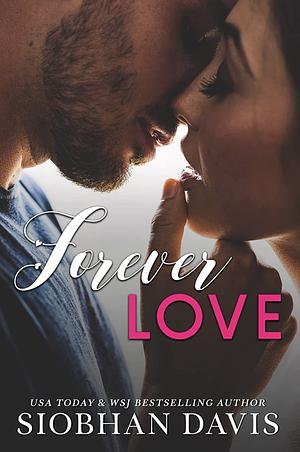 Forever Love: A Duet by Siobhan Davis