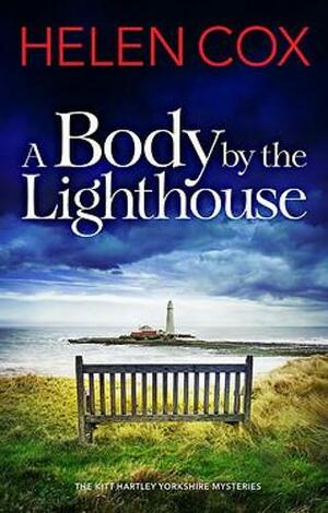 A Body by the Lighthouse by Helen Cox