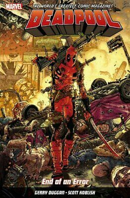 Deadpool: World's Greatest Vol. 2: End of an Error by Gerry Duggan, Mike Hawthorne