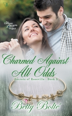 Charmed Against All Odds by Betty Bolté