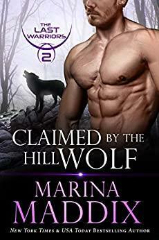 Claimed by the Hill Wolf by Marina Maddix