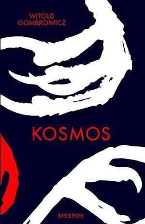 Kosmos by Carlos Alexandre Sa, Witold Gombrowicz, Thomasz Barcinski