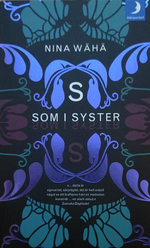 S som i syster by Nina Wähä