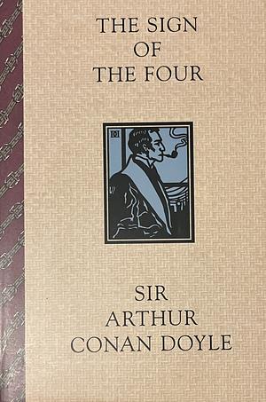 The Sign of the Four by Arthur Conan Doyle