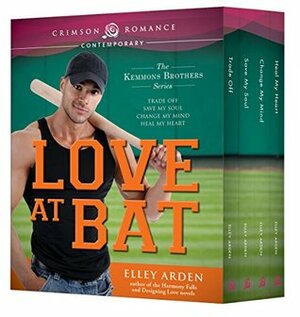 Love at Bat: The Kemmons Brothers Series by Elley Arden