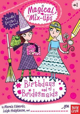 Birthdays and Bridesmaids by Marnie Edwards