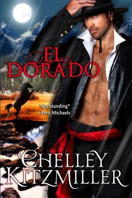 El Dorado by Chelley Kitzmiller