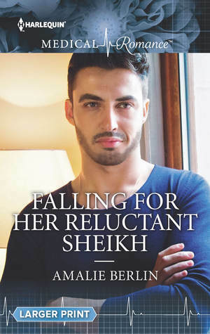 Falling for Her Reluctant Sheikh by Amalie Berlin