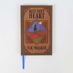 Red Dirt Heart by N.R. Walker