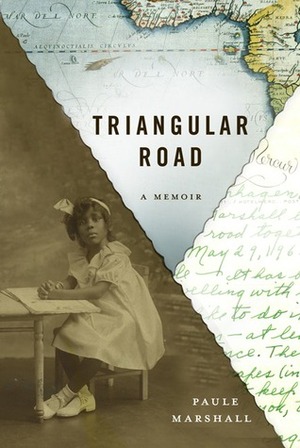 Triangular Road: A Memoir by Paule Marshall