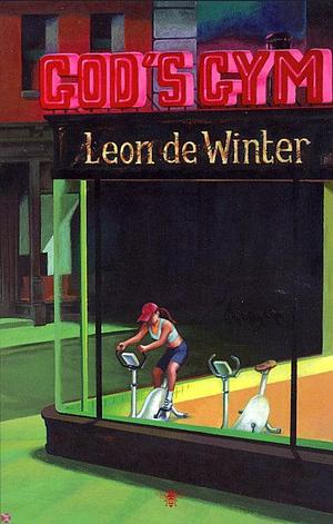 God's Gym by Leon de Winter