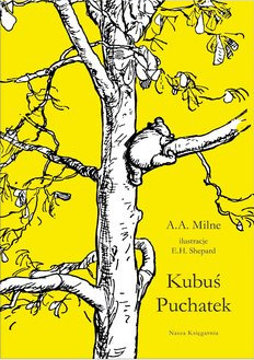 Kubuś Puchatek by A.A. Milne