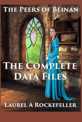 The Complete Data Files by Laurel A. Rockefeller