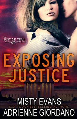 Exposing Justice by Misty Evans, Adrienne Giordano