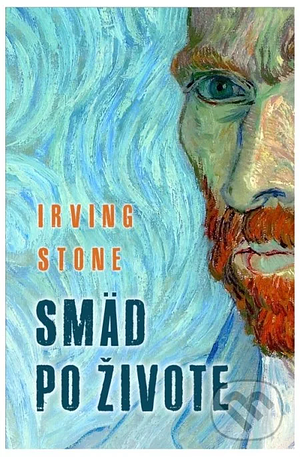 Smäd po živote by Irving Stone