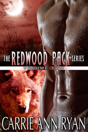 Redwood Pack, Vol. 2 by Carrie Ann Ryan