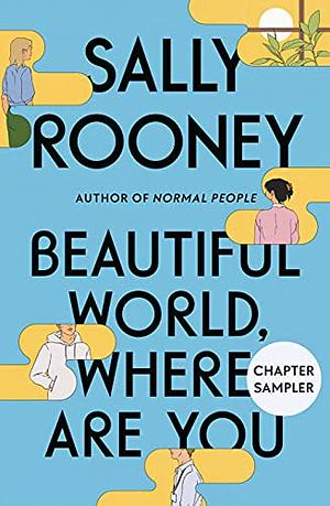 Beautiful World, Where Are You Chapter Sampler by Sally Rooney