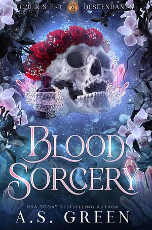 Blood Sorcery by A.S. Green