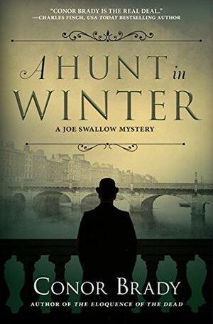 A Hunt in Winter: A Joe Swallow Mystery by Conor Brady