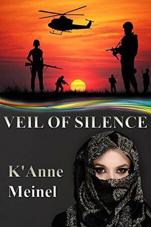 Veil of Silence by K'Anne Meinel